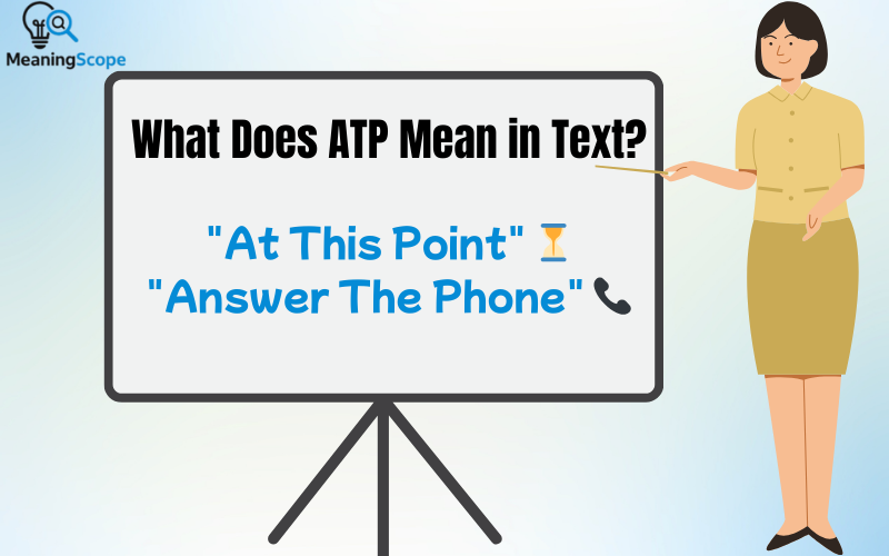 What Does ATP Mean in Text?
