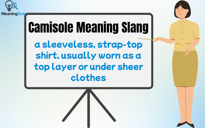 Camisole Meaning Slang