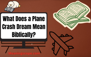 Biblical Meaning Plane Crash Dream