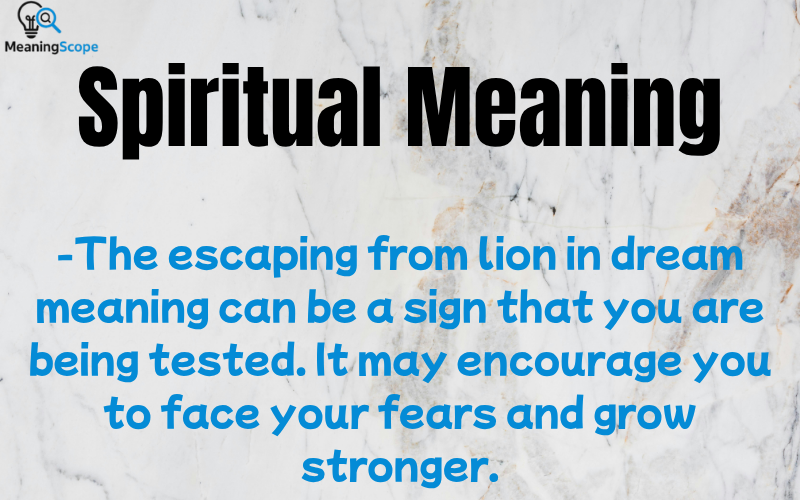 Escaping From Lion in Dream Meaning