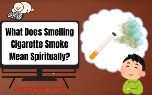 Spiritual Meanings of Smelling Smoke When There Is None