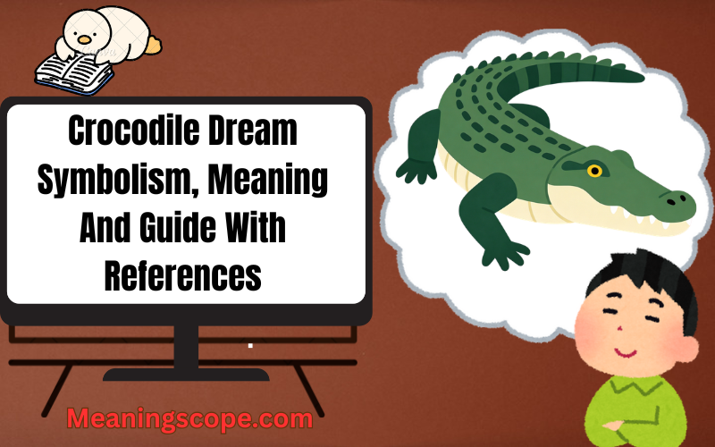Crocodile Dream Symbolism