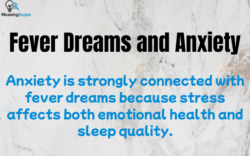 Fever Dream Meaning