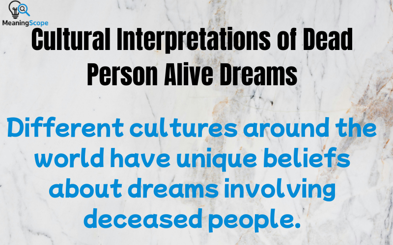 Meaning Dead Person Alive Dream