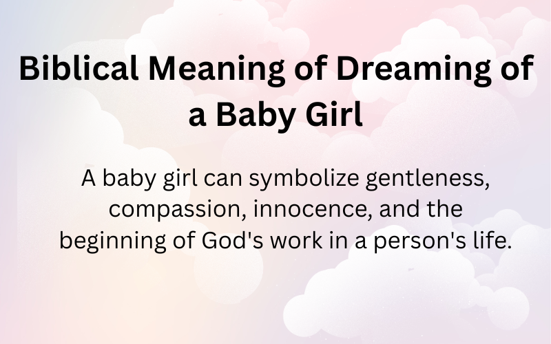 Spiritual Meaning of Dreaming of a Baby Girl