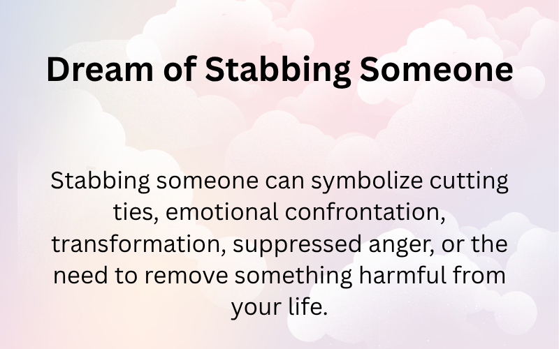 Dream of Stabbing Someone