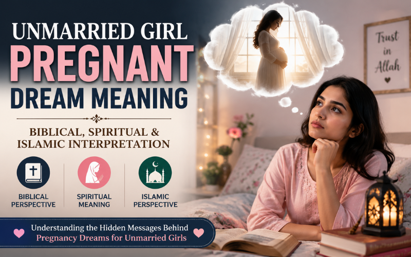 Unmarried Girl Pregnant Dream Meaning