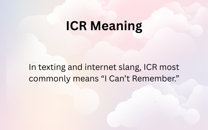 ICR Meaning