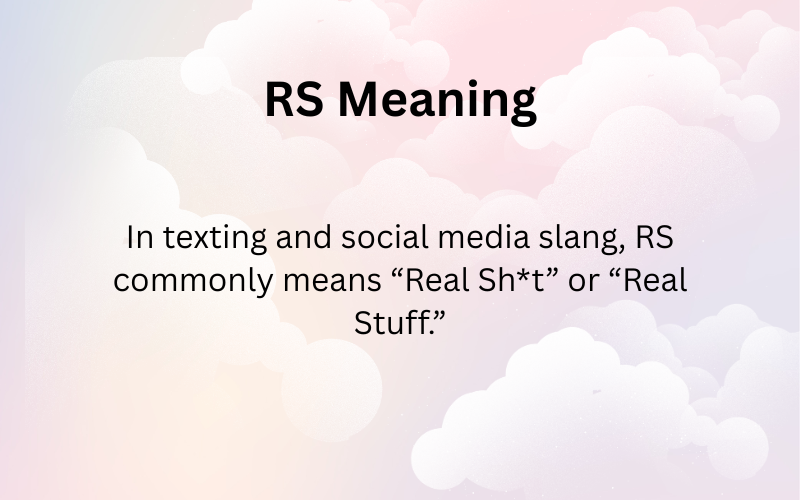 RS Meaning