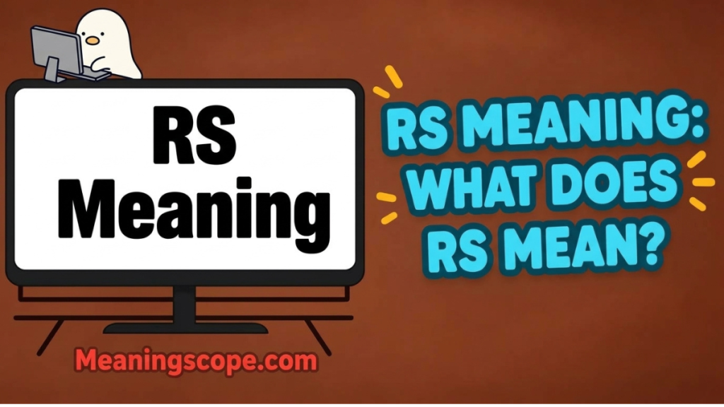 RS Meaning