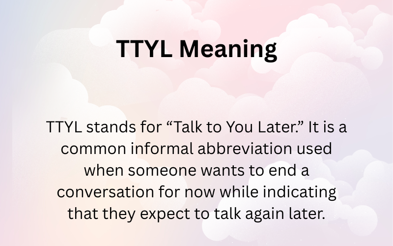 TTYL Meaning
