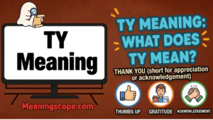 TY Meaning