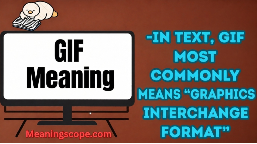 GIF Meaning