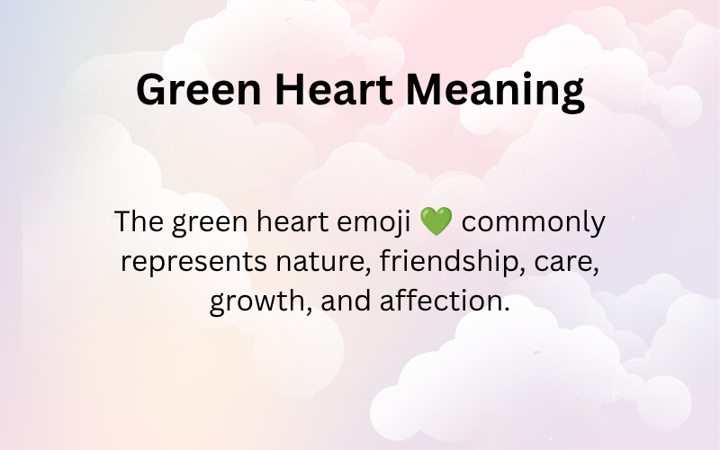 Green Heart Meaning