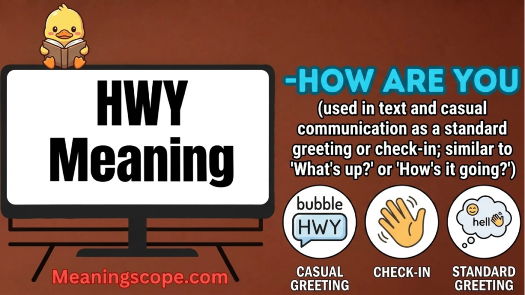 HWY Meaning
