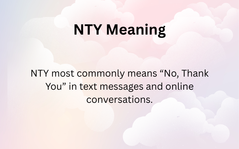 NTY Meaning