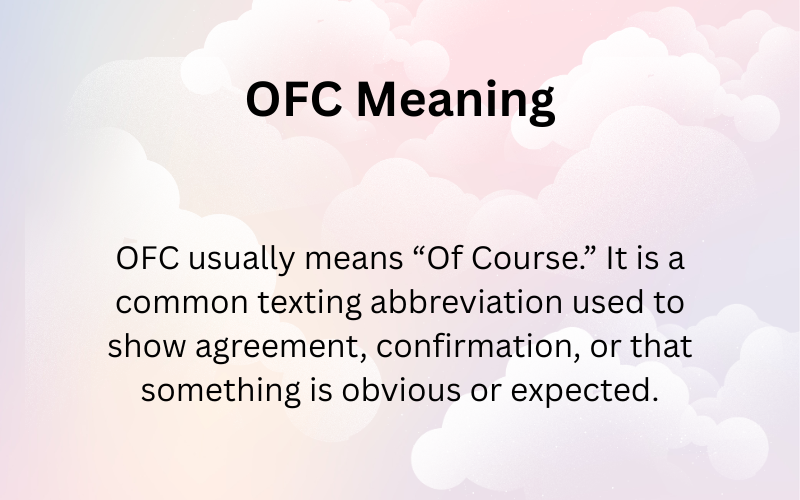 OFC Meaning