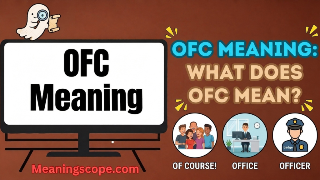 OFC Meaning