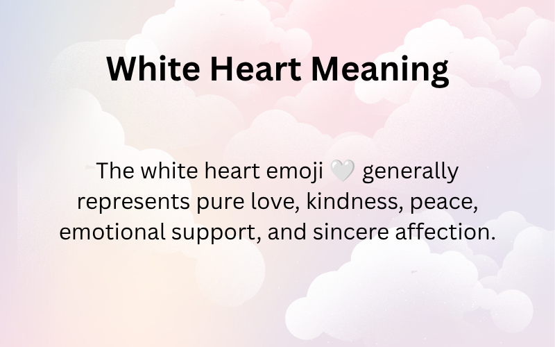 White Heart Meaning