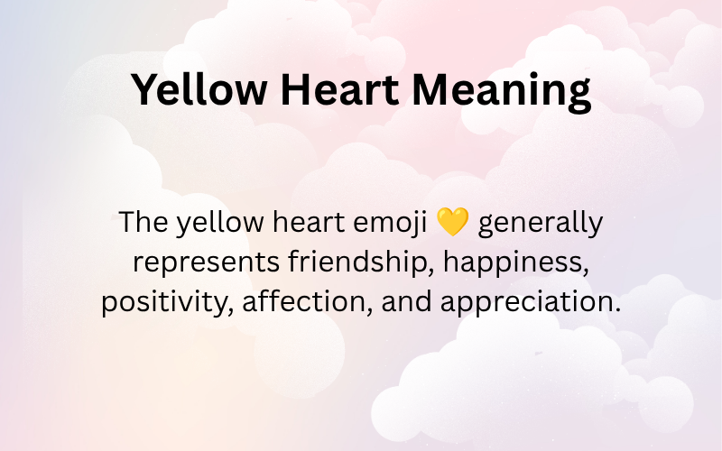 Yellow Heart Meaning